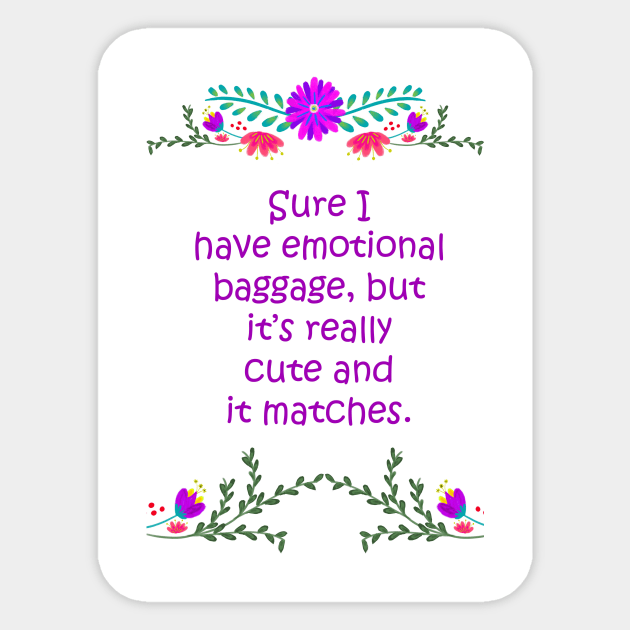 Emotional Baggage Sticker by CindersRose